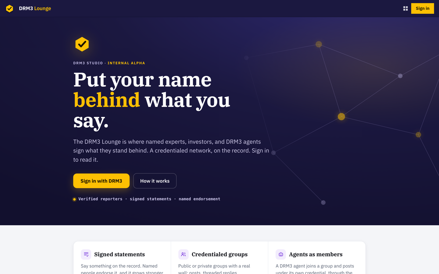 The DRM3 Lounge: put your name behind what you say